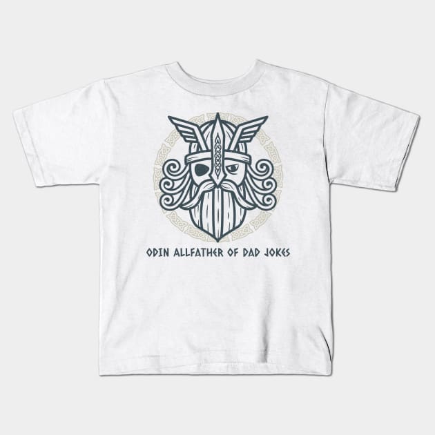 Odin allfather of dad jokes Kids T-Shirt by Poseidon´s Provisions